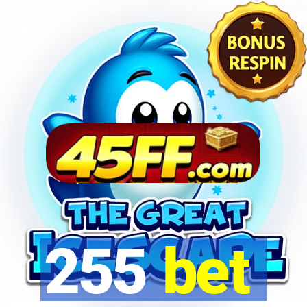 255 bet